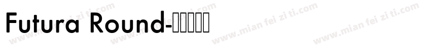 Futura Round字体转换